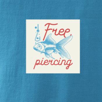 Free piercing