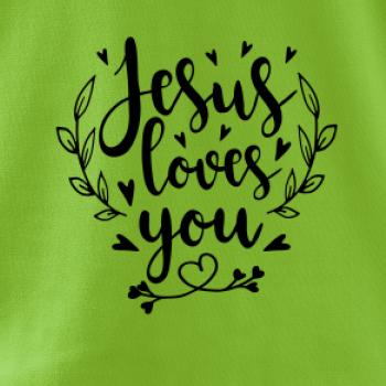 Jesus loves you Jesus loves you