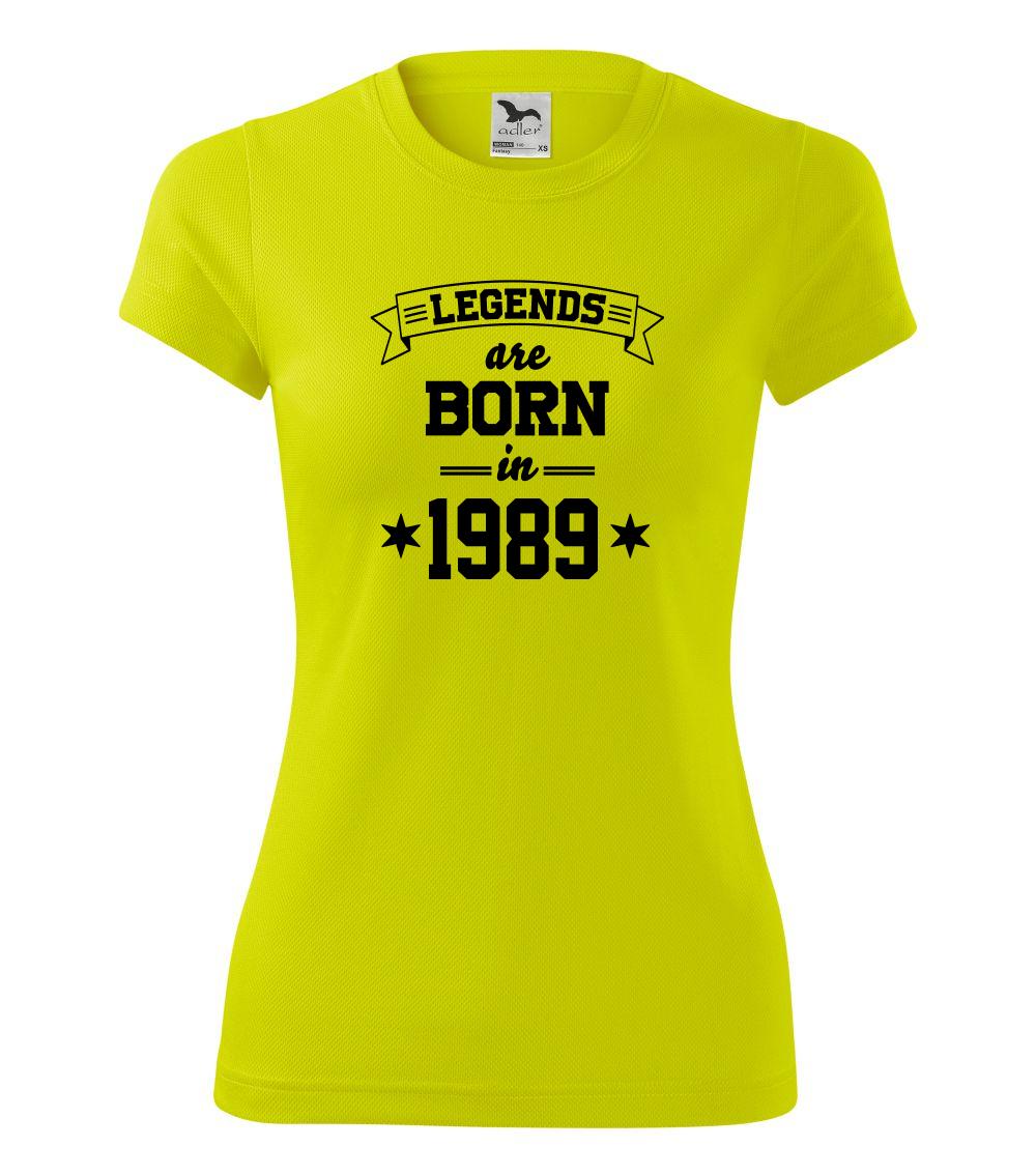 Legends are born in 1989 - Dámské Fantasy sportovní (dresovina)