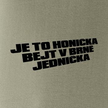 Je to honička bejt NĚKDE jednička