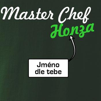 Master Chef - vlastní jméno Master Chef - vlastní jméno