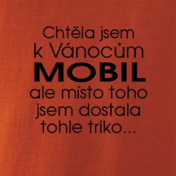 Chtěla jsem k Vánocům mobil