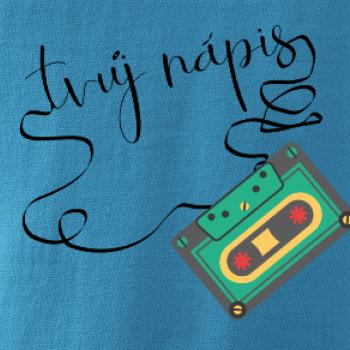 Stará kazeta - tvůj nápis