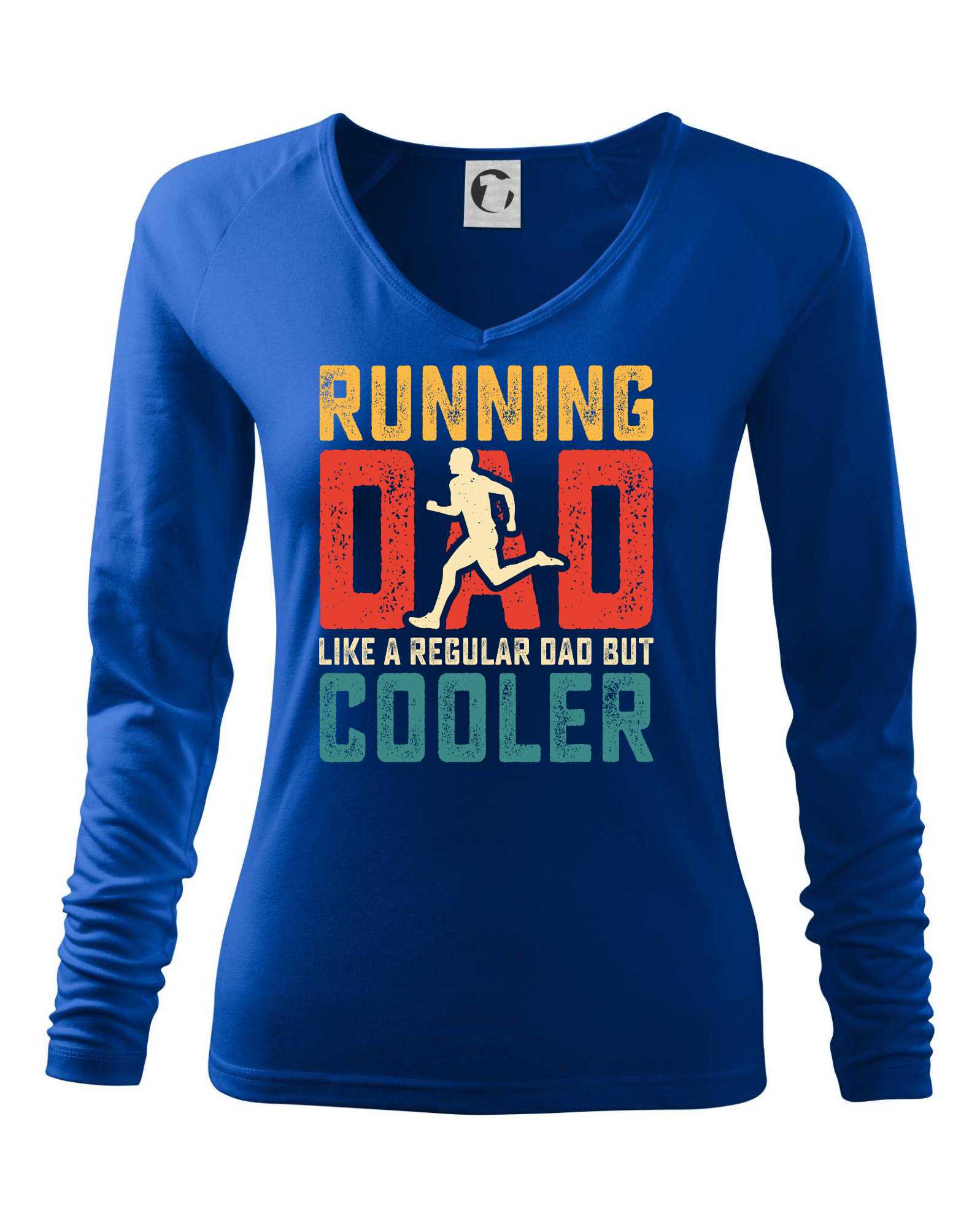 Running dad like a regular dad but cooler - Triko dámské Elegance