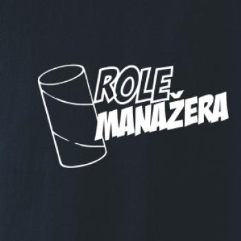 Role manažera Role manažera