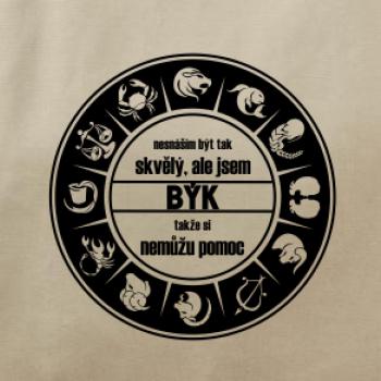 Nesnáším být tak skvělý - Býk