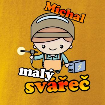 Malý svářeč - vlastní jméno