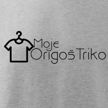 Moje origoš triko