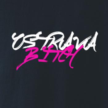 Ostrava Bitch