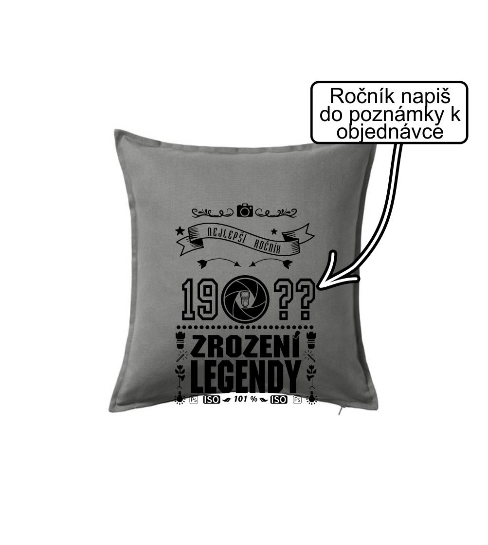 Zrození legendy - pro fotografa¨) - Polštář 50x50