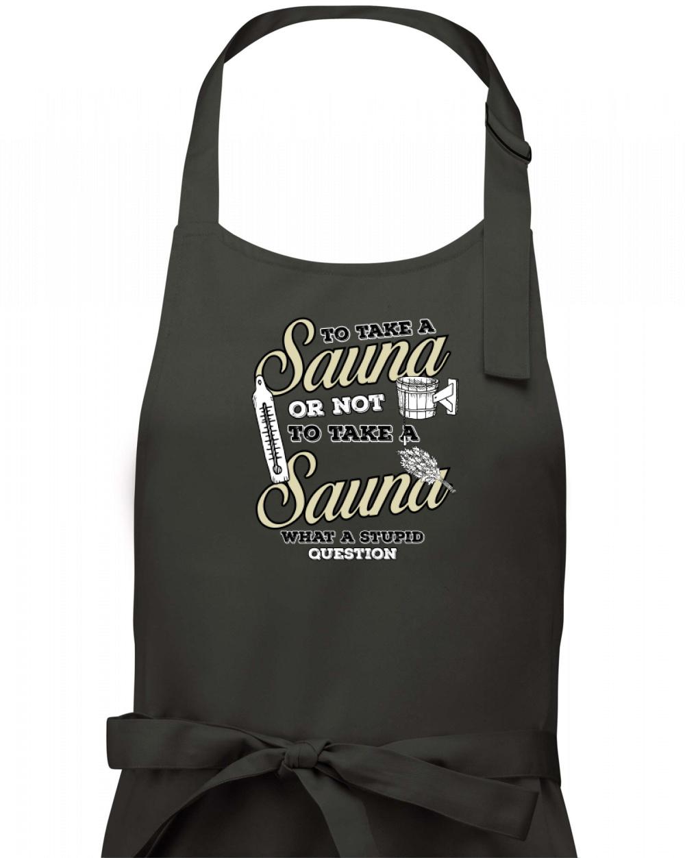 To take a Sauna or not to take a Sauna - Zástěra klasická