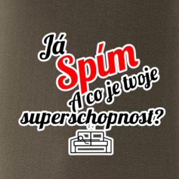 Já spím - tvoje superschopnost? šikmý nápis