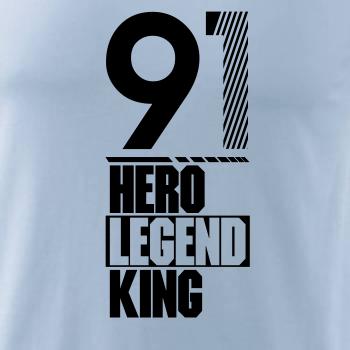 Hero, Legend, King x Queen 1991