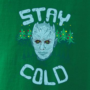 Stay cold (Pecka design)