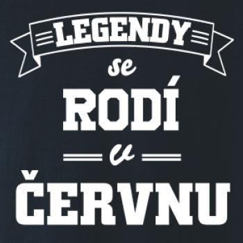 Legendy se rodí v červnu