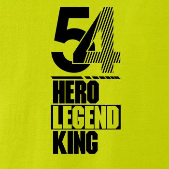 Hero, Legend, King x Queen 1954