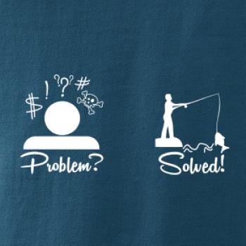 Problem? Solved! - Rybaření