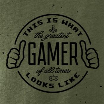 Look like Greatest gamer