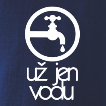 Už jen vodu