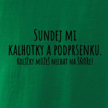 Sundej mi kalhotky a podprsenku