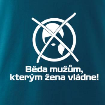 Běda mužům, kterým žena vládne