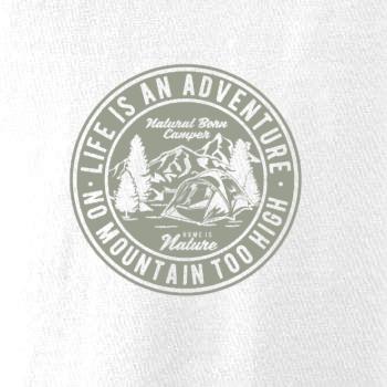 Life Is An Adventure Life Is An Adventure