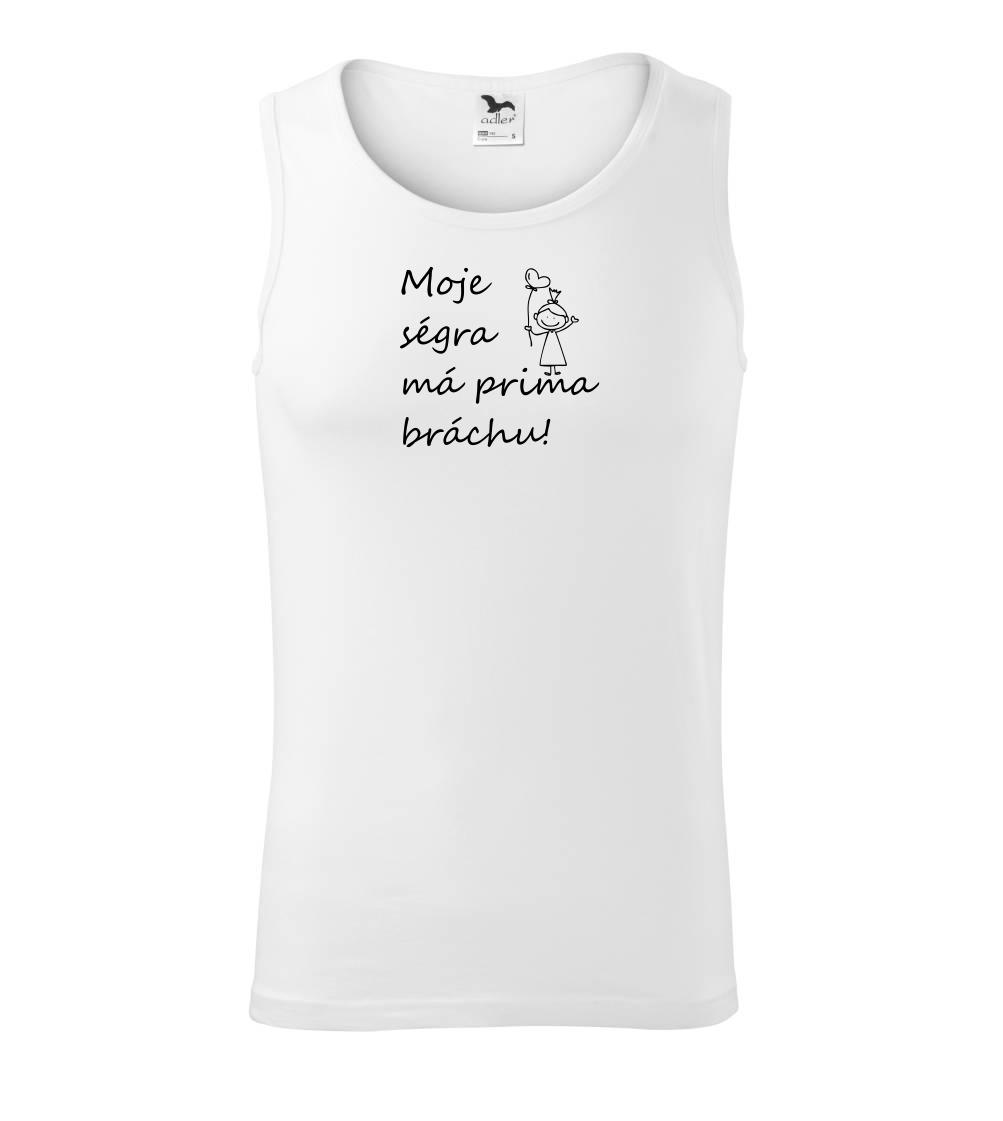 Moje ségra má prima bráchu! Moje ségra má prima bráchu!