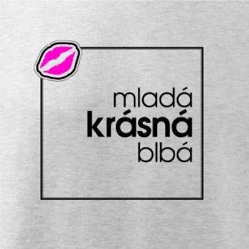 Mladá, krásná, blbá ve čtverci