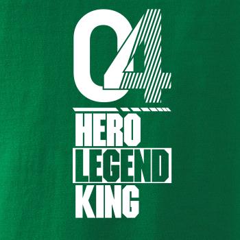 Hero, Legend, King x Queen 2004