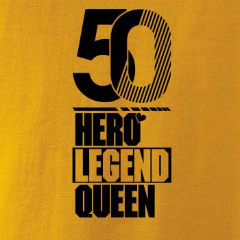 Hero, Legend, King x Queen 1950