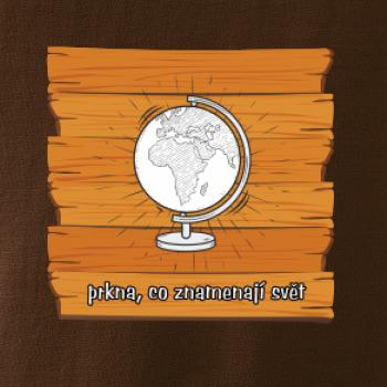 Prkna, co znamenají svět