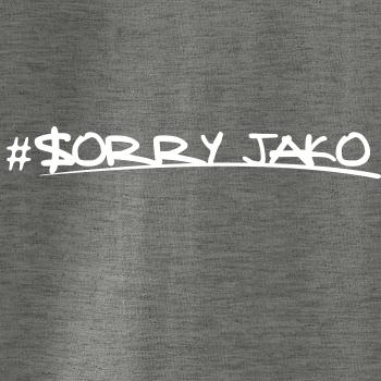 Sorry Jako
