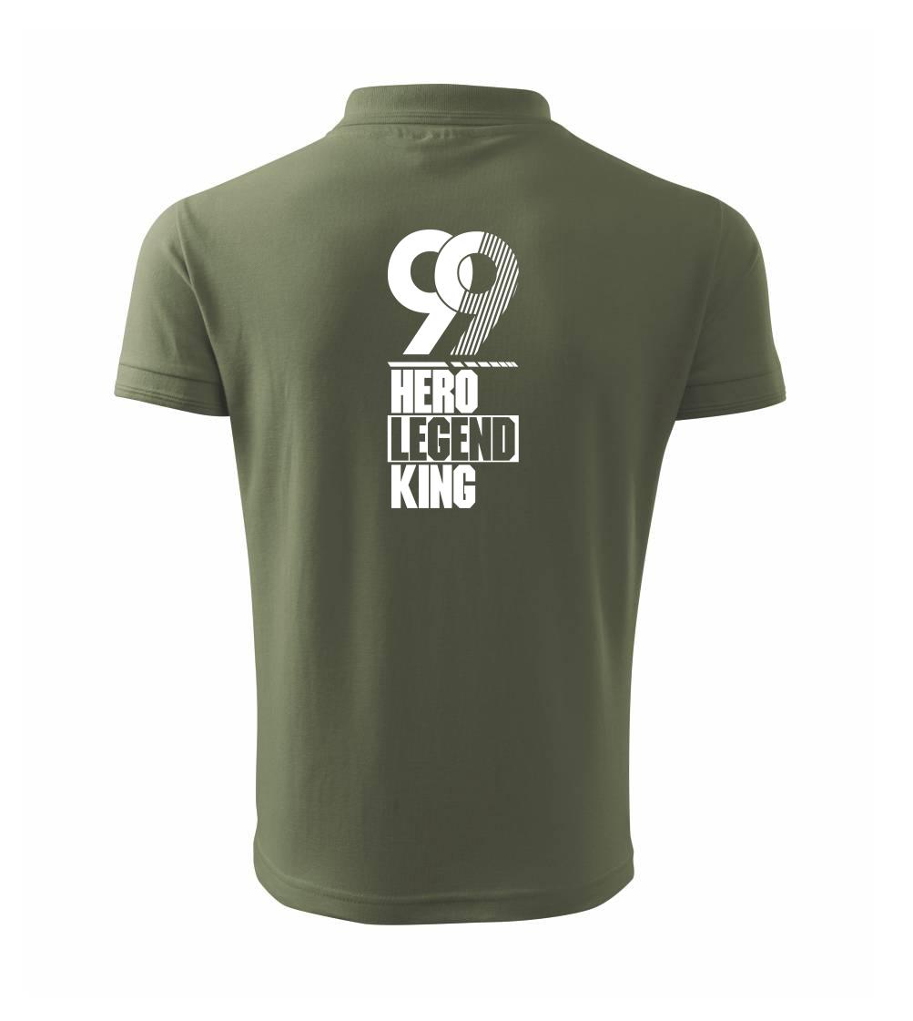 Hero, Legend, King x Queen 1999