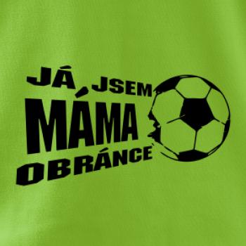Já jsem táta - máma obránce - fotbal