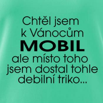 Chtěl jsem k Vánocům mobil