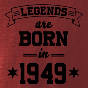 Legends are born in 1949