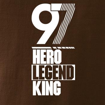 Hero, Legend, King x Queen 1997