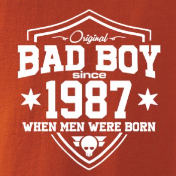 Bad boy since 1987