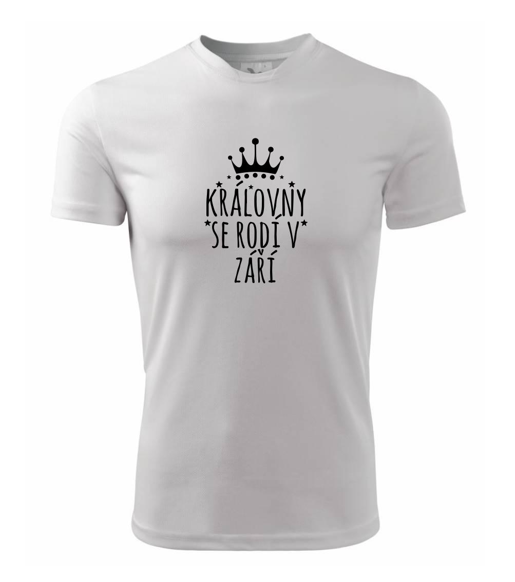 Královny se rodí v září - Dětské triko Fantasy sportovní (dresovina)