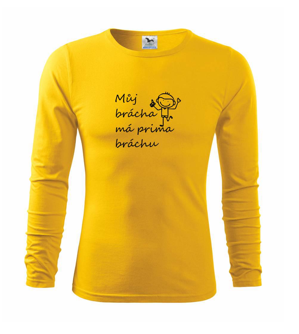 Můj brácha má prima bráchu! Můj brácha má prima bráchu!