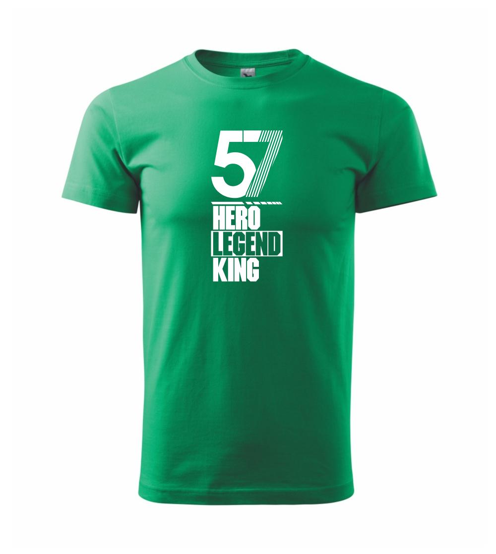 Hero, Legend, King x Queen 1957 Hero, Legend, King x Queen 1957