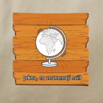 Prkna, co znamenají svět