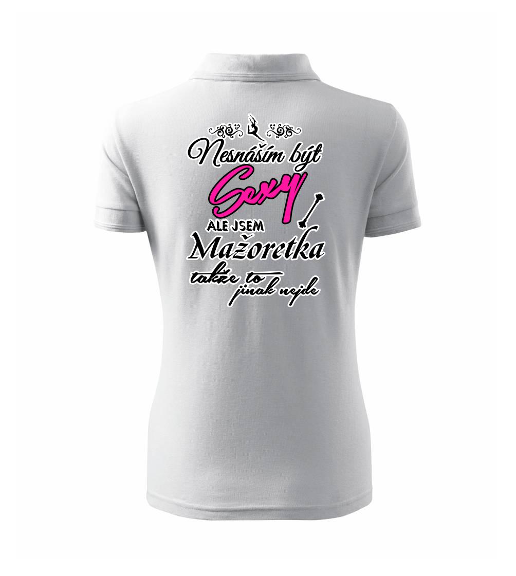 Nesnáším být sexy - Mažoretka