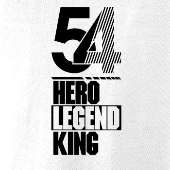 Hero, Legend, King x Queen 1954