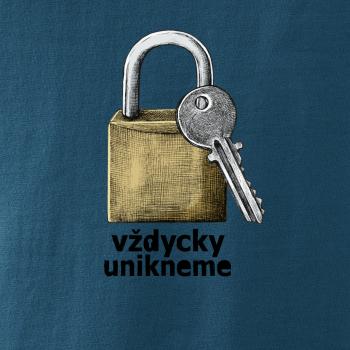 Vždycky unikneme