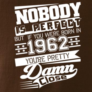 Nobody is perfect - 1962
