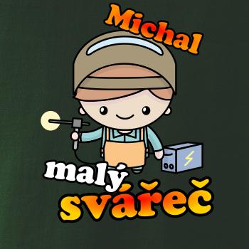 Malý svářeč - vlastní jméno