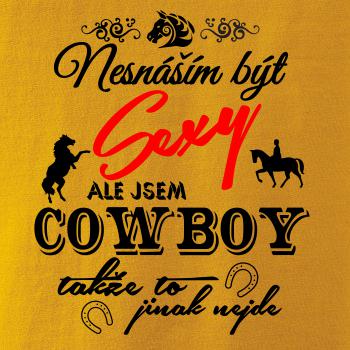 Nesnáším být sexy - cowboy / cowgirl