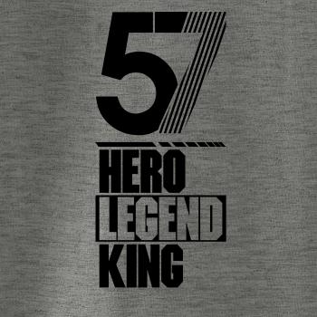 Hero, Legend, King x Queen 1957