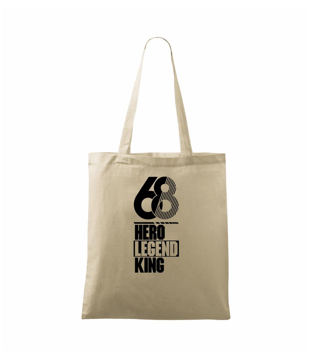 Hero, Legend, King x Queen 1968